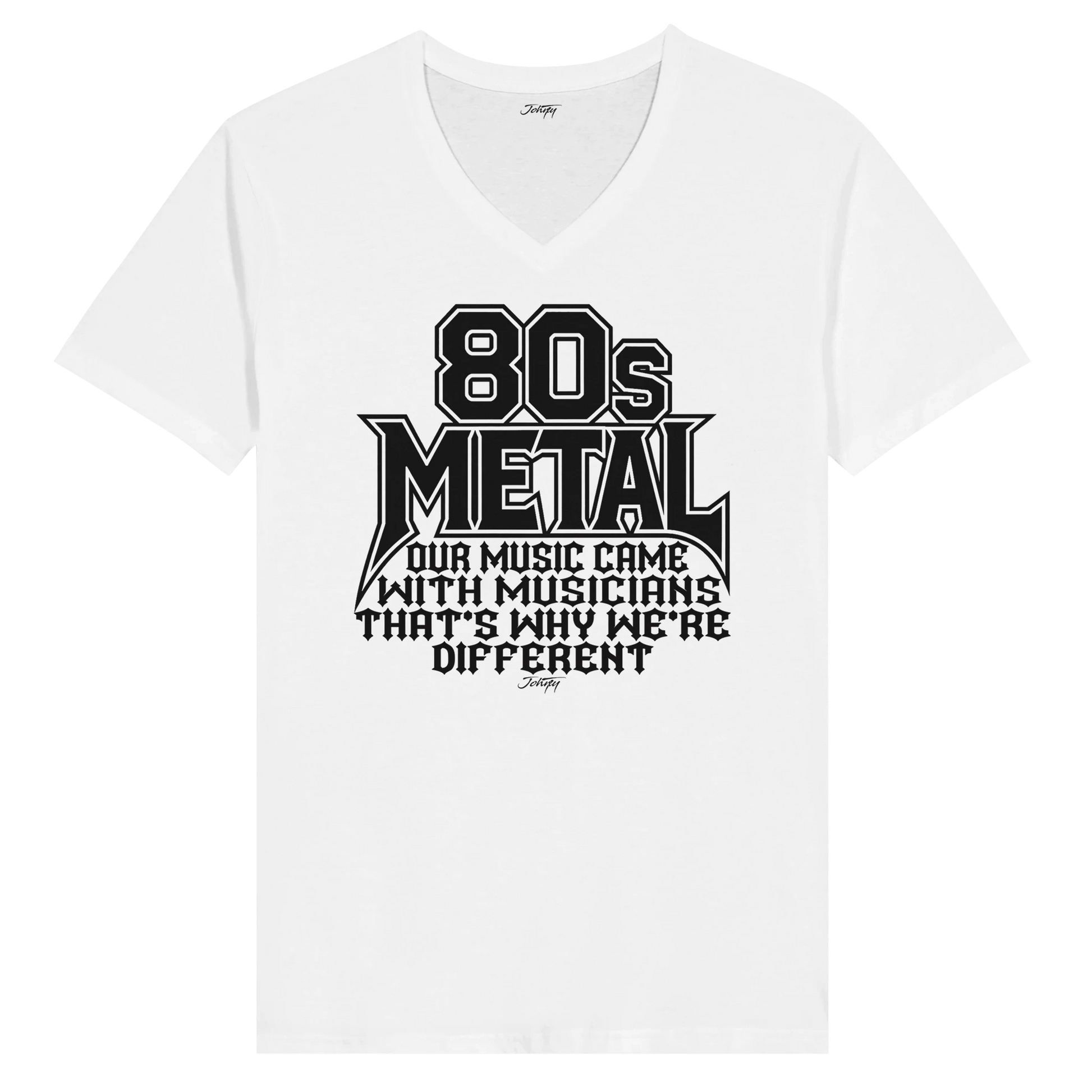 White V-neck t-shirt featuring the bold 80s metal design: "Our music came with musicians, that's why we're different." A powerful statement for metal music lovers, celebrating the musicianship and impact of 80s metal.