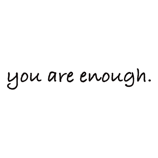 You are Enough Crewneck T-Shirt