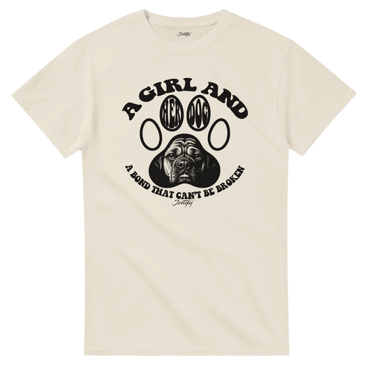“A Girl and Her Dog – A Bond That Can’t Be Broken T-shirt, front design showing cute dog lover quote in simple script on soft cotton fabric.”