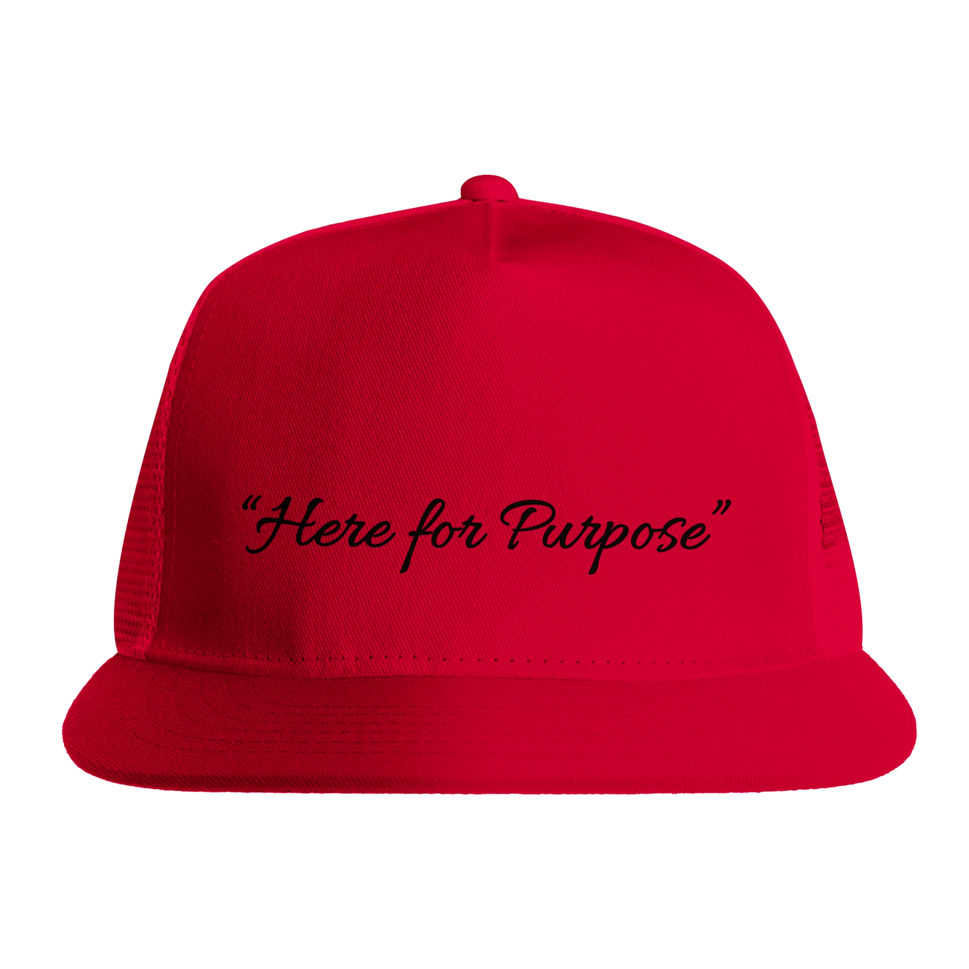 “Here for Purpose” red trucker hat by Johny-T, front view with black script lettering on a structured mesh snapback.