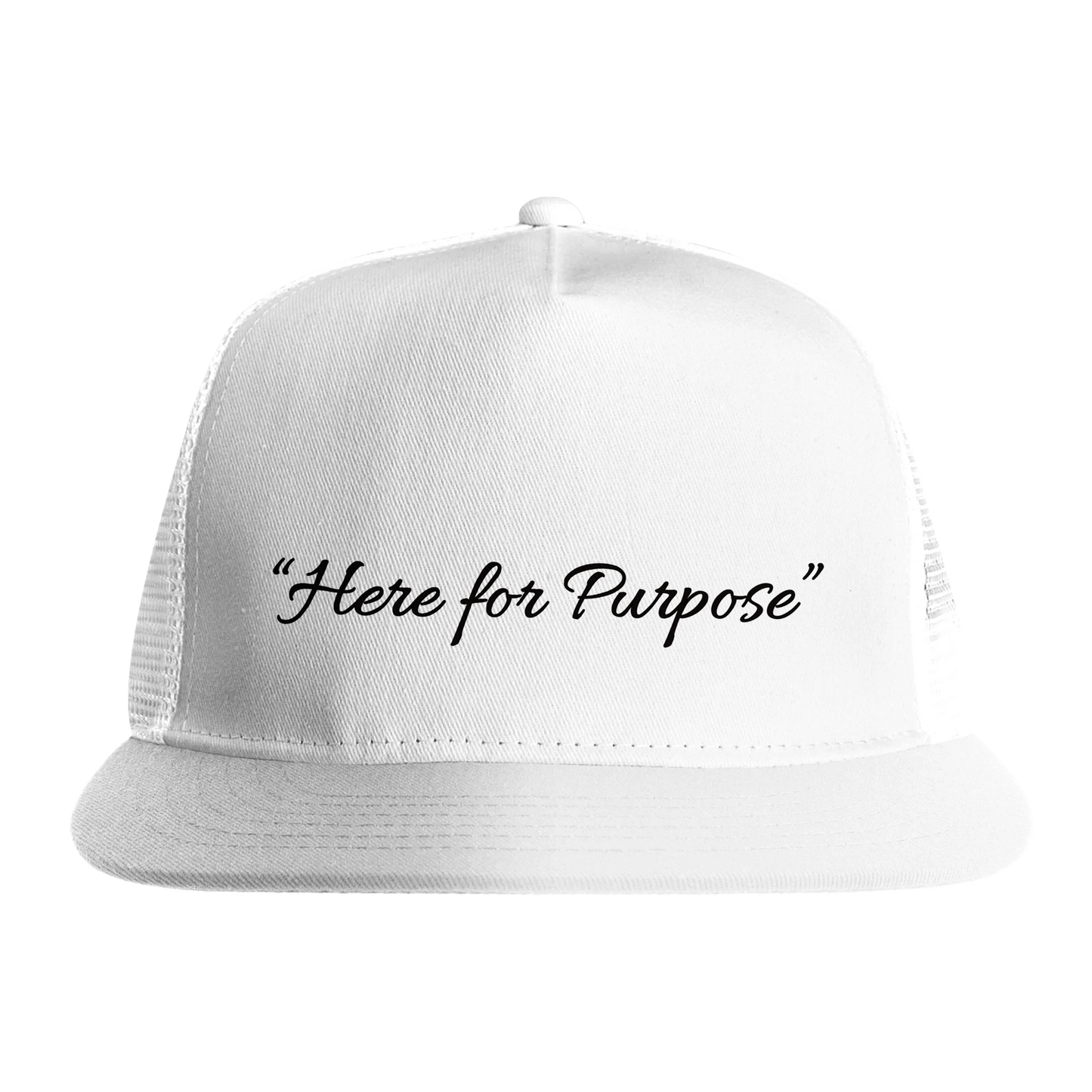 “Here for Purpose” white trucker hat by Johny-T, front view with black script text on a structured mesh snapback.