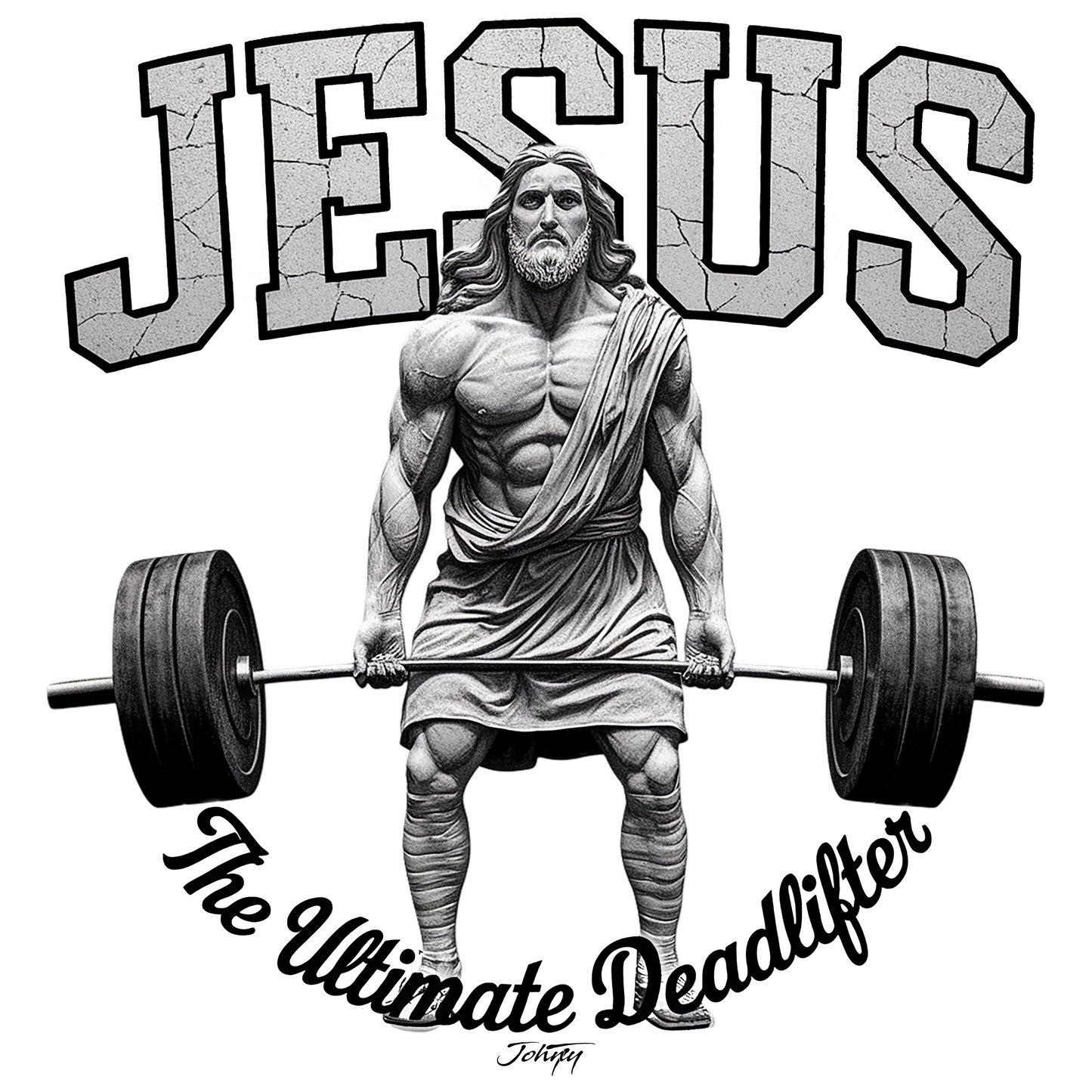 Illustration of Jesus lifting a heavy barbell with the text “The Ultimate Deadlifter.”