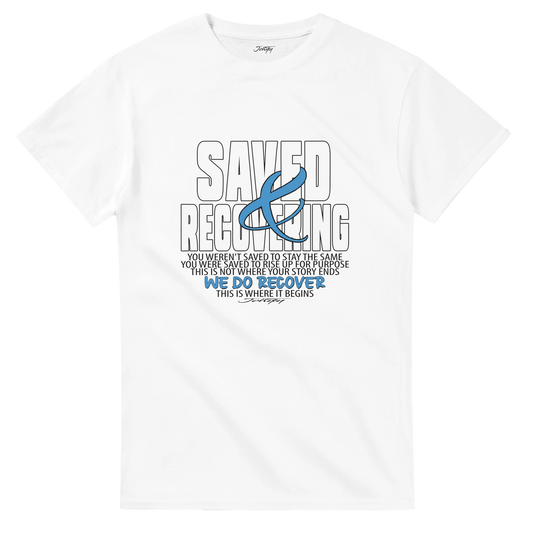 Johny-T “Saved & Recovering” inspirational recovery T-shirt in white displayed in a clean, high-resolution front-view studio mockup.