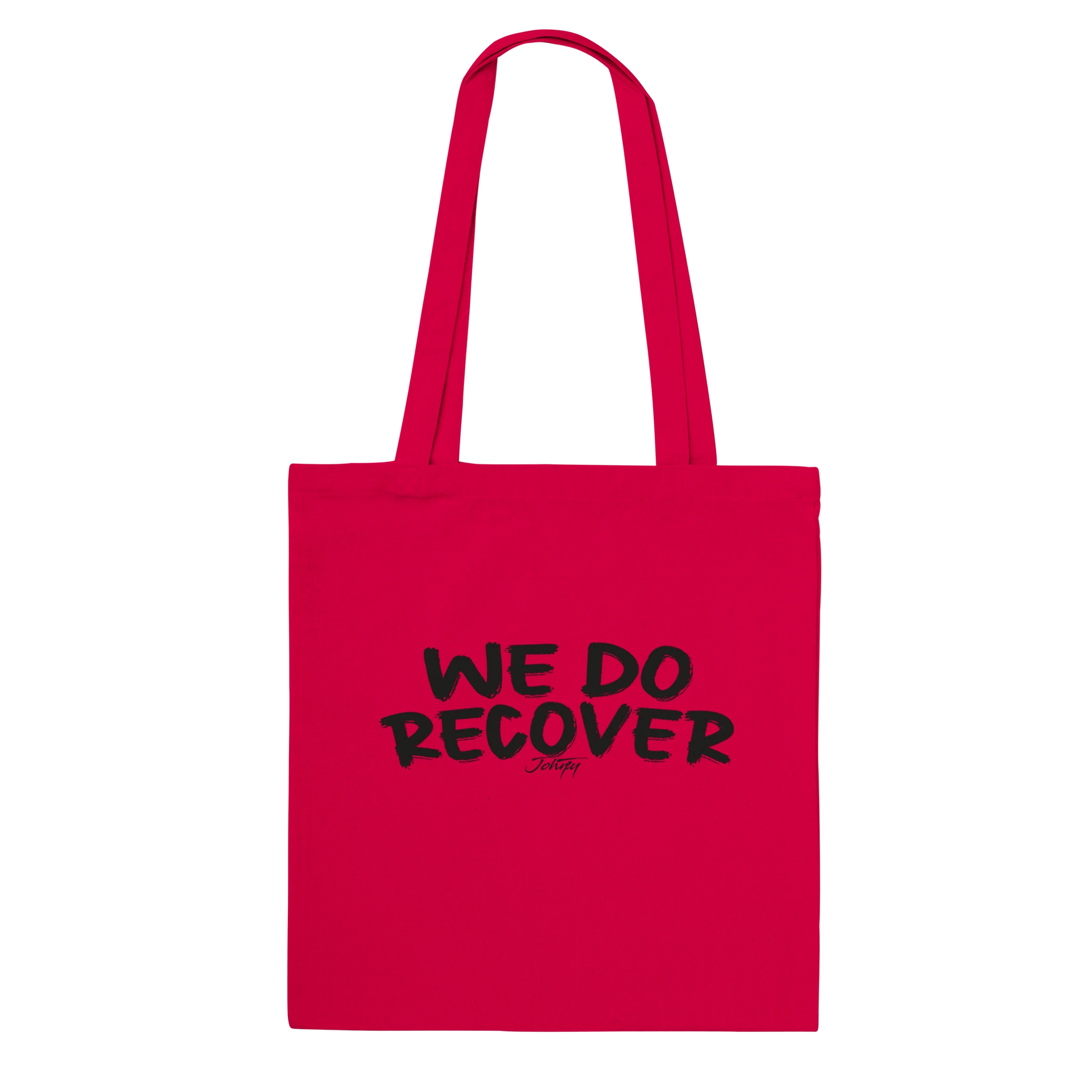Johny-T “We Do Recover” inspirational red tote bag shown in a clean high-resolution front-view studio mockup.